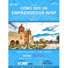Curso: "Cómo ser un emprendedor WISP" Oaxaca